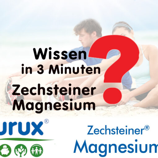 purux Zechsteiner Magnesium Wissen in 3 Minuten